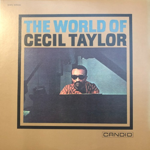 Cecil Taylor ‎ - The World Of Cecil Taylor