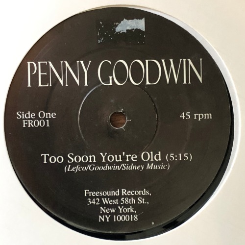 Penny Goodwin / Johnny Walker - Too Soon You&#039;re Old / Dippin&#039;