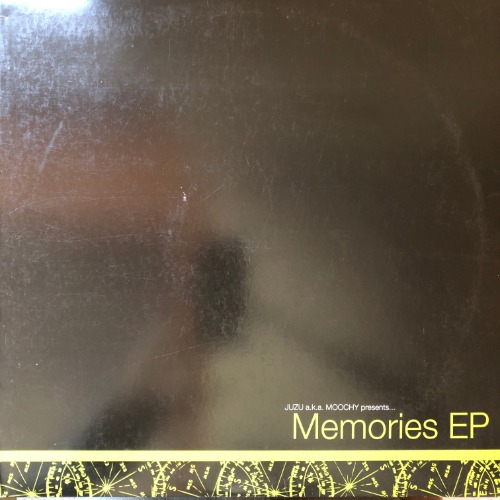 Juzu A.K.A. Moochy - Memories EP