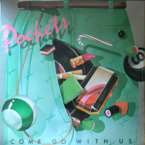 Pockets - Come Go With Us