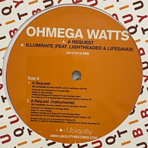 Ohmega Watts - A Request / Illuminate