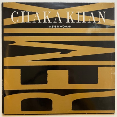 Chaka Khan - I&#039;m Every Woman (Remix)