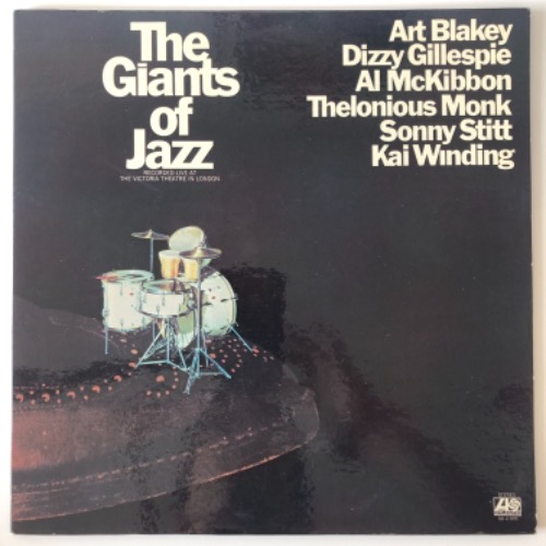 Art Blakey, Dizzy Gillespie, Al McKibbon, Thelonious Monk, Sonny Stitt, Kai Winding - The Giants Of Jazz [2 x LP]