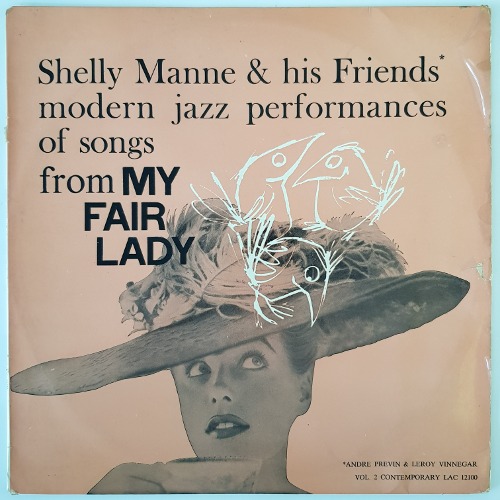 Shelly Manne &amp; His Friends - Modern Jazz Performances Of Songs From My Fair Lady Vol 2