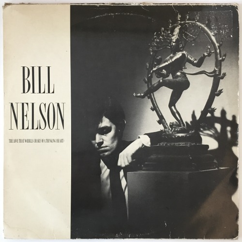 Bill Nelson - The Love That Whirls (Diary Of A Thinking Heart) / La Belle Et La Bête (Beauty And The Beast)Be Yourself Tonight [2 x LP]