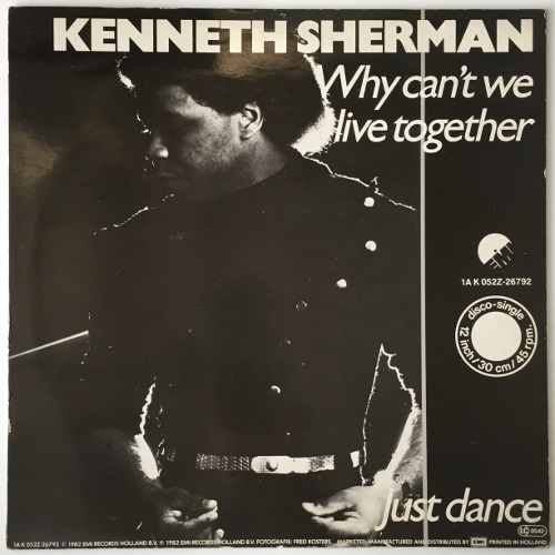 Kenneth Sherman - Why Can&#039;t We Live Together? / Just Dance