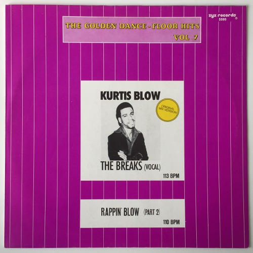 Kurtis Blow - The Breaks (Original Mix Version) (Vocal) / Rappin&#039; Blow (Part 2)