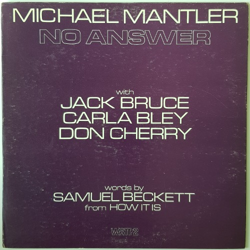 Michael Mantler - No Answer