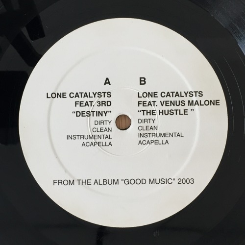 Lone Catalysts - Destiny / The Hustle