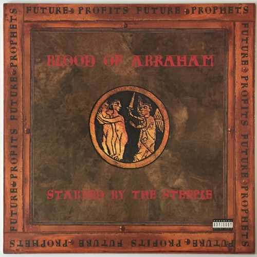 Blood Of Abraham - Stabbed By The Steeple