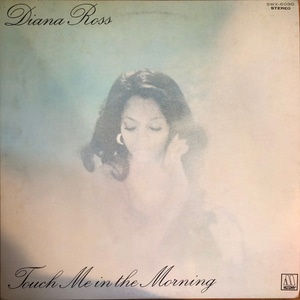Diana Ross ‎– Touch Me In The Morning