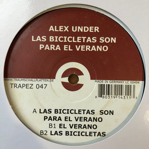 Alex Under ‎– Las Bicicletas Son Para El Verano