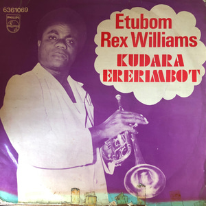 Etubom Rex Williams &amp; His Nigerian Artistes ‎– Kudara Ererimbot