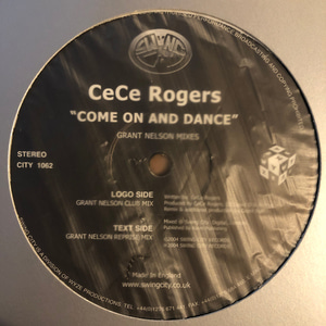 CeCe Rogers ‎– Come On &amp; Dance (Grant Nelson Mixes)