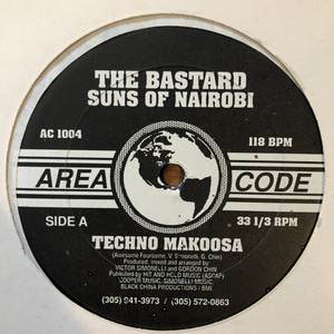 The Bastard Suns Of Nairobi ‎– Techno Makoosa
