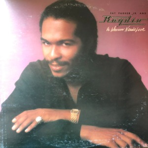 Ray Parker Jr. And Raydio* – A Woman Needs Love
