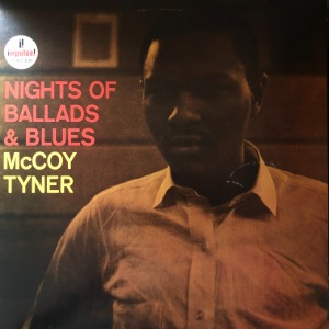 McCoy Tyner – Nights Of Ballads &amp; Blues