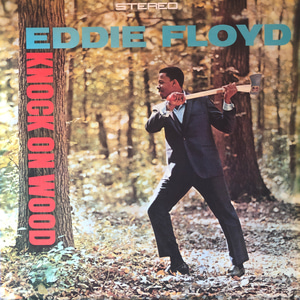 Eddie Floyd ‎- Knock On Wood
