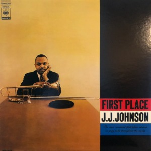 J.J. Johnson ‎– First Place