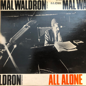 Mal Waldron ‎– All Alone