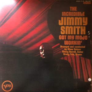 The Incredible Jimmy Smith – Got My Mojo Workin&#039;