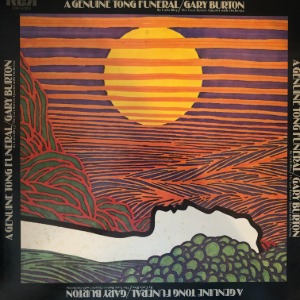 The Gary Burton Quartet With Orchestra / Carla Bley – A Genuine Tong Funeral