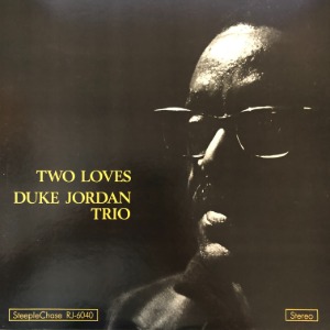 Duke Jordan Trio ‎– Two Loves