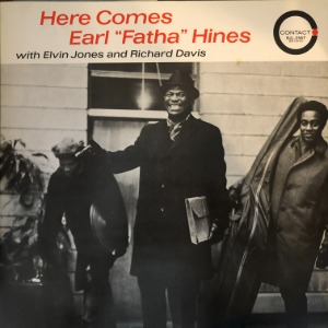 The Earl Hines Trio – Here Comes Earl &quot;Fatha&quot; Hines