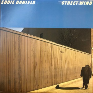 Eddie Daniels ‎– Streetwind