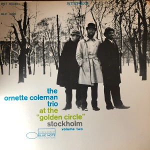 The Ornette Coleman Trio ‎– At The &quot;Golden Circle&quot; Stockholm - Volume Two