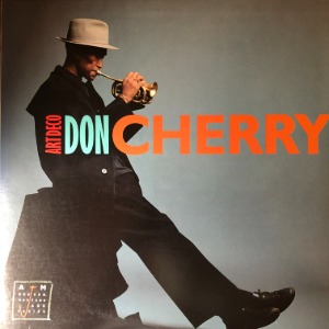 Don Cherry ‎– Art Deco