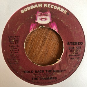 The Trammps ‎– Hold Back The Night