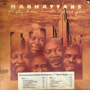 Manhattans – That&#039;s How Much I Love You