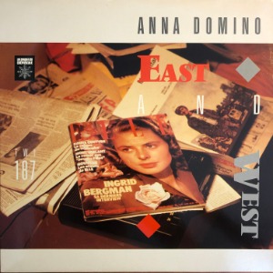 Anna Domino ‎– East And West