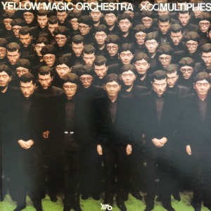 Yellow Magic Orchestra - 増殖 X∞Multiplies