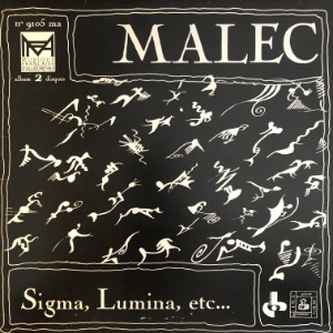 Malec - Sigma, Lumina, Etc...
