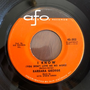 Barbara George - I Know (You Don&#039;t Love Me No More)