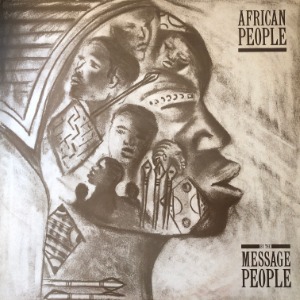 The Message People - African People