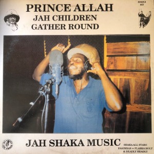 Prince Allah - Jah Children Gather Round