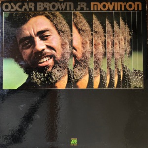 Oscar Brown, Jr. - Movin&#039; On