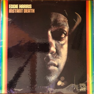 Eddie Harris - Instant Death