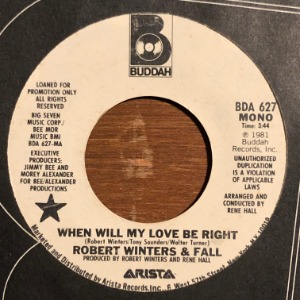 Robert Winters &amp; Fall - When Will My Love Be Right