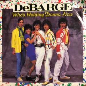 DeBarge - Who&#039;s Holding Donna Now