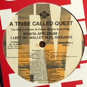 A Tribe Called Quest - Bonita Applebum / I Left My Wallet In El Segundo