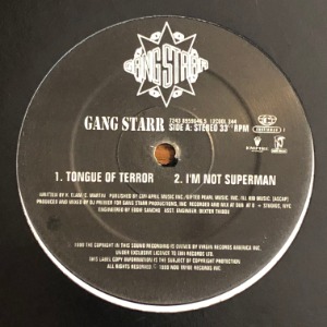 Gang Starr - Tongue Of Terror / I&#039;m Not Superman