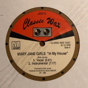 Mary Jane Girls / Rick James - In My House / Superfreak / Candyman