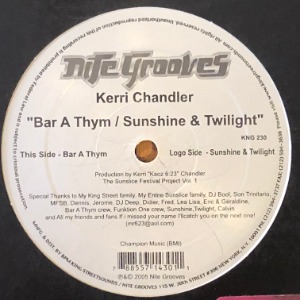 Kerri Chandler - Bar A Thym / Sunshine &amp; Twilight