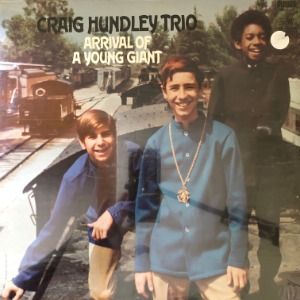Craig Hundley Trio	- Arrival Of A Young Giant