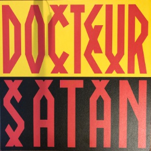 Docteur Satan - Docteur Satan