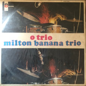 Milton Banana Trio - O Trio